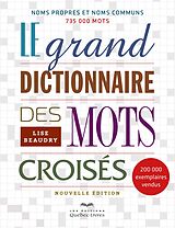 eBook (epub) Le grand dictionnaire des mots croisés de Beaudry Lise Beaudry