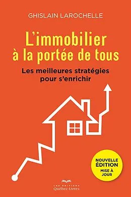 E-Book (epub) L'immobilier à la portée de tous von Larochelle Ghislain Larochelle