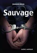 E-Book (epub) Sauvage von Gravel Francois Gravel