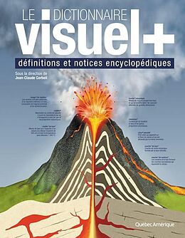 Livre Relié Le dictionnaire visuel + : définitions et notices encyclopédiques de Jean-Claude Corbeil