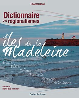 E-Book (pdf) Dictionnaire des régionalismes des îles de la Madeleine von Naud Chantal Naud