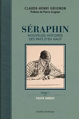 E-Book (epub) Séraphin von Grignon Claude-Henri Grignon
