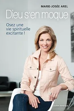 E-Book (epub) Dieu s'en moque von Arel Marie-Josee Arel