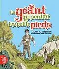 E-Book (epub) Le géant qui sentait les petits pieds von Bergeron Alain M. Bergeron