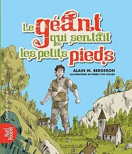 E-Book (epub) Le géant qui sentait les petits pieds von Bergeron Alain M. Bergeron
