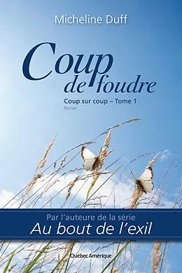 E-Book (epub) Coup de foudre von Duff Micheline Duff