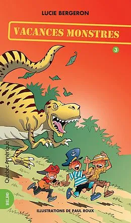 E-Book (epub) Les Trois Jojo 03 - Vacances monstres von Bergeron Lucie Bergeron