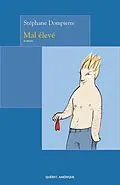 E-Book (epub) Mal élevé von Dompierre Stephane Dompierre