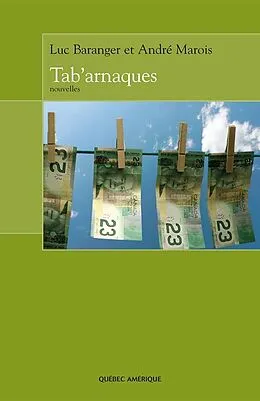 E-Book (epub) Tab'arnaques von Baranger Luc Baranger, Marois Andre Marois