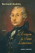 E-Book (epub) L'Énigme de Sales Laterrière von Andres Bernard Andres