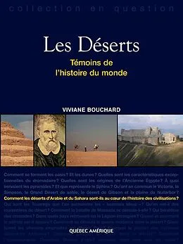 E-Book (epub) Les Déserts, Témoins de l'histoire du monde von Bouchard Viviane Bouchard