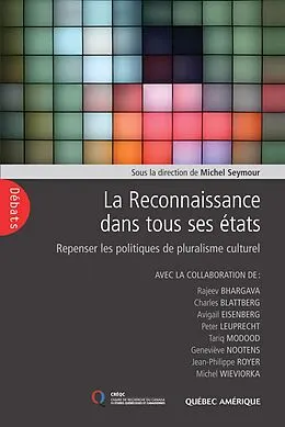 E-Book (epub) La Reconnaissance dans tous ses états von Seymour Michel Seymour