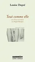 E-Book (epub) Tout comme elle von Dupre Louise Dupre