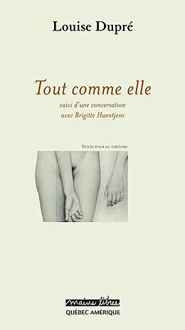E-Book (epub) Tout comme elle von Dupre Louise Dupre
