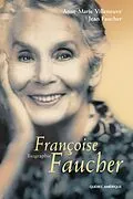 E-Book (epub) Françoise Faucher von Faucher Jean Faucher, Villeneuve Anne-Marie Villeneuve