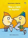 E-Book (epub) Filou et Zami 2 - Filou et Zami se déguisent von Gauthier Bertrand Gauthier