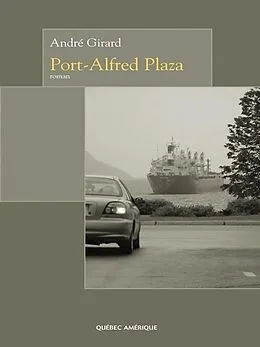 E-Book (epub) Port-Alfred Plaza von Girard Andre Girard