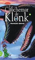E-Book (epub) Klonk 05 - Le Cauchemar de Klonk von Gravel Francois Gravel