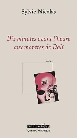 E-Book (epub) Dix minutes avant l'heure aux montres de Dali von Nicolas Sylvie Nicolas