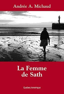 E-Book (epub) La Femme de Sath von Michaud Andree A. Michaud