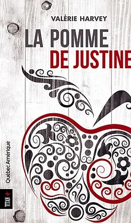 E-Book (epub) La Pomme de Justine von Harvey Valerie Harvey