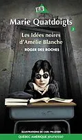 E-Book (epub) Marie Quatdoigts 02 von Des Roches Roger Des Roches
