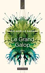 eBook (epub) Le Grand Galop de Gagnon Marie-Noelle Gagnon