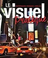 Kartonierter Einband Le Visuel Pratique von Québec Amérique