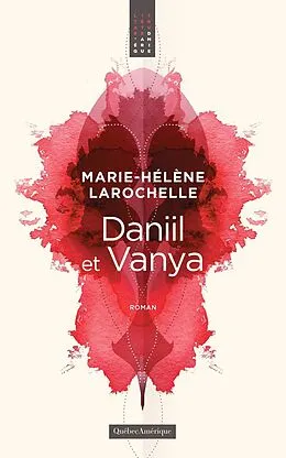 E-Book (epub) Daniil et Vanya von Larochelle Marie-Helene Larochelle