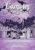 E-Book (epub) L'Amour au coeur de la vie von Harvey Valerie Harvey, Collectif - L'Amour au coeur de la vie Collectif - L'Amour au co