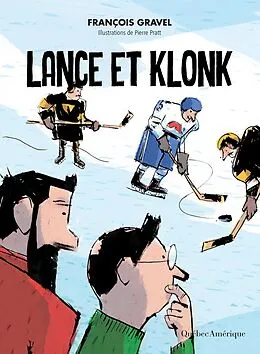 E-Book (epub) Lance et Klonk von Gravel Francois Gravel, Pratt Pierre Pratt
