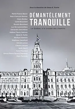 E-Book (epub) Démantèlement tranquille von Sous la direction de Steve E. Fortin Sous la direction de Steve