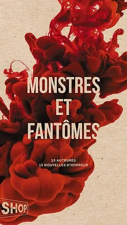 E-Book (epub) Monstres et fantômes von Abdelmoumen Melikah Abdelmoumen, Marcotte Veronique Marcotte, Nepveu-Villeneuve Maude Nepveu-Villeneuve