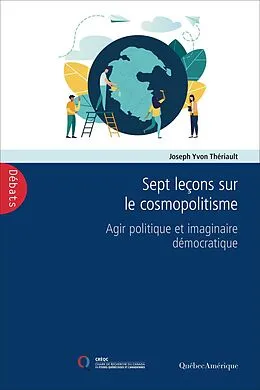 E-Book (epub) Sept leçons sur le cosmopolitisme von Theriault Joseph Yvon Theriault