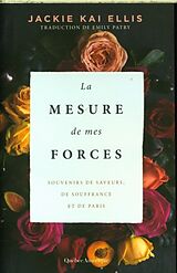 Broché La mesure de mes forces de Jackie Kai Ellis