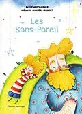 E-Book (pdf) Les Sans-Pareil von Fournier Evelyne Fournier