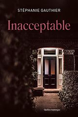 eBook (epub) Inacceptable de Gauthier Stephanie Gauthier