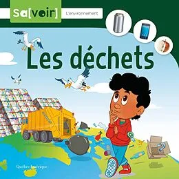 E-Book (pdf) Les déchets von Quebec Amerique Quebec Amerique