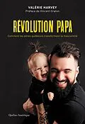 E-Book (epub) Révolution papa von Harvey Valerie Harvey