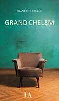 E-Book (epub) Grand chelem von Leblanc Francois Leblanc