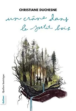 E-Book (epub) Un crâne dans le petit bois von Duchesne Christiane Duchesne