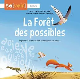 E-Book (pdf) La Forêt des possibles von Duchesne Christiane Duchesne