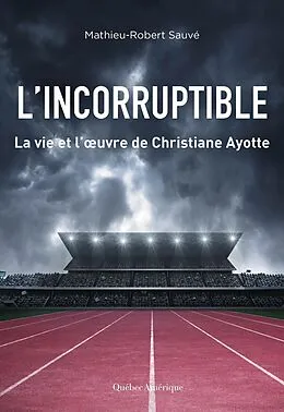 E-Book (epub) L'Incorruptible von Sauve Mathieu-Robert Sauve