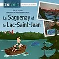 E-Book (pdf) Le Saguenay et le Lac-Saint-Jean von Rivard Emilie Rivard