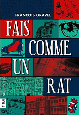 eBook (epub) Fais comme un rat de Gravel Francois Gravel