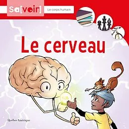 E-Book (pdf) Le cerveau von Quebec Amerique Collectif d'auteurs Quebec Amerique