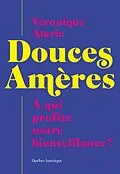 E-Book (epub) Douces Amères von Alarie Veronique Alarie