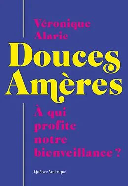 E-Book (epub) Douces Amères von Alarie Veronique Alarie