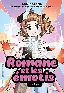 E-Book (epub) Romane et les émotis, 1 - Rage von Bacon Annie Bacon