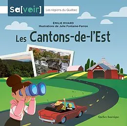 E-Book (pdf) Les Cantons-de-l'Est von Rivard Emilie Rivard